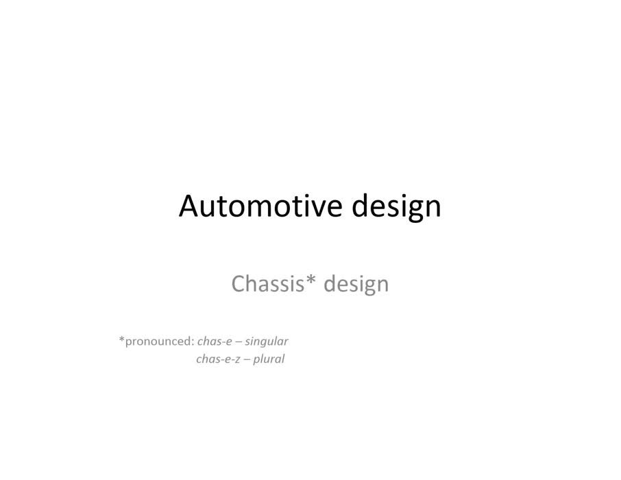 Automotive chassis design